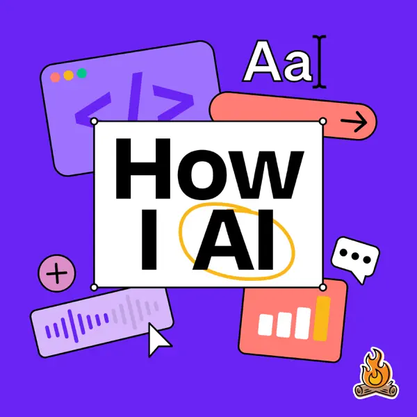 How I AI, our pick for the best AI podcast for practical AI tutorials and workflows