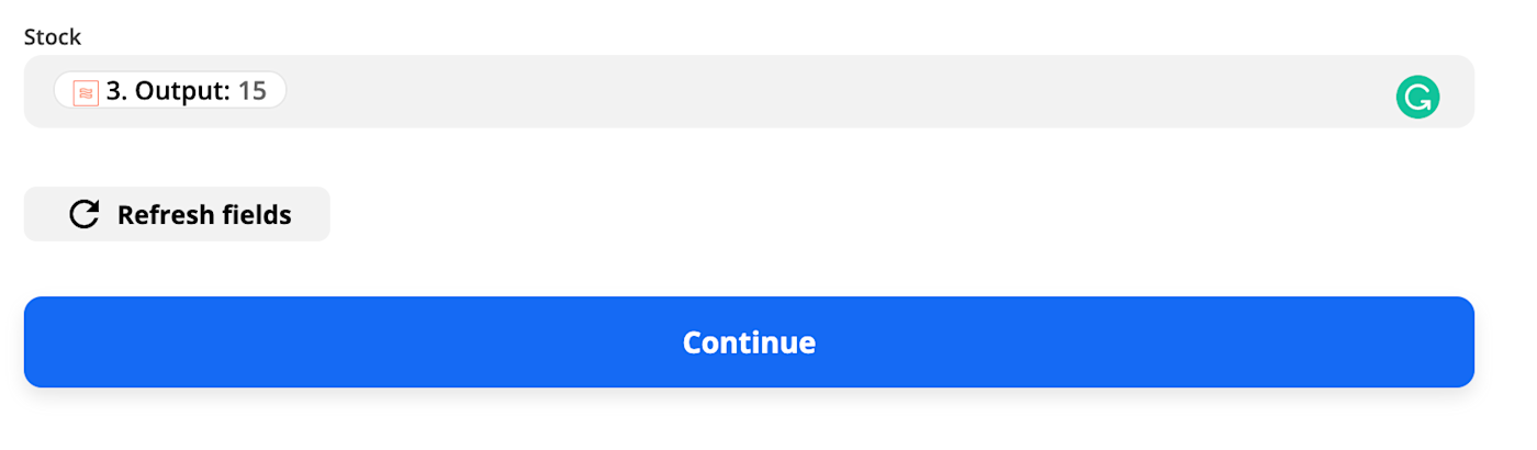 A field called "Stock" with the words "Output" in the field with a blue button that reads "Continue" underneath. 