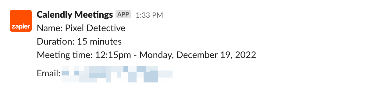 A Slack message that shows the details of a Calendly meeting invite that lasts for 15 minutes on December 19, 2022.