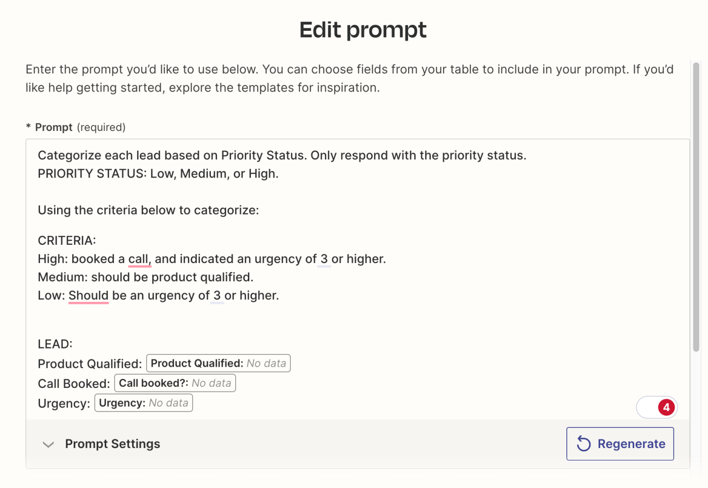 Click the Prompt text box and describe what you'd like to generate. You can also reference existing table fields in your prompt.