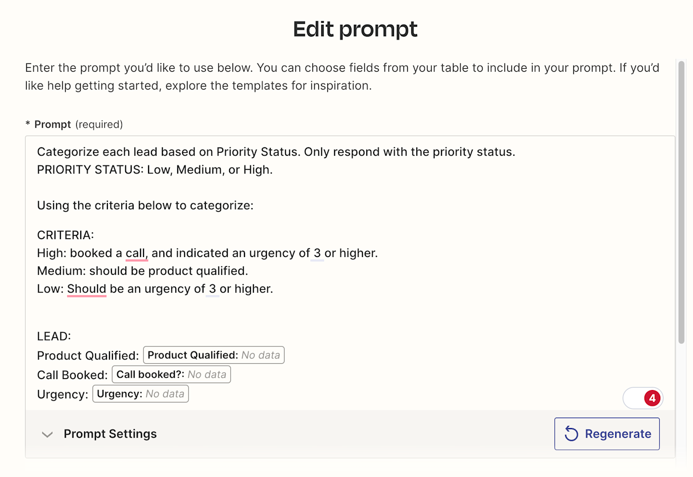 Click the Prompt text box and describe what you'd like to generate. You can also reference existing table fields in your prompt.