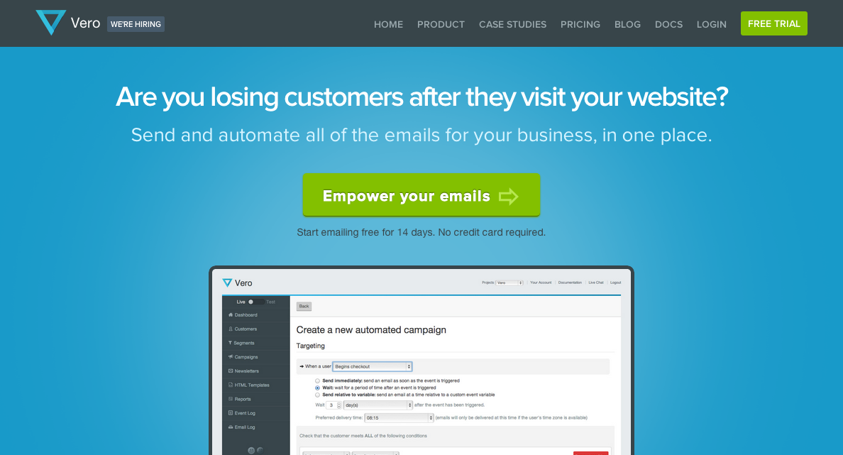 Track customer interaction with your website and send emails based on these user interactions with Vero.