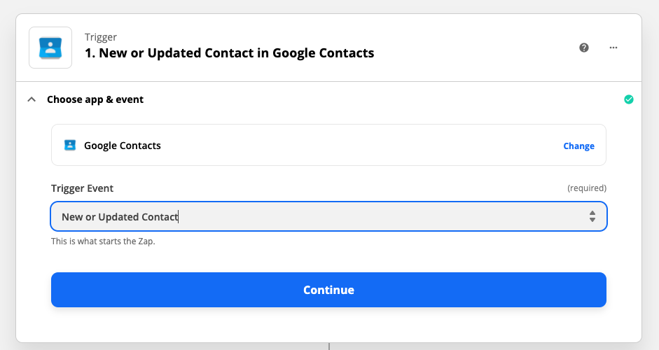 Choosing Google Contacts as your trigger app.
