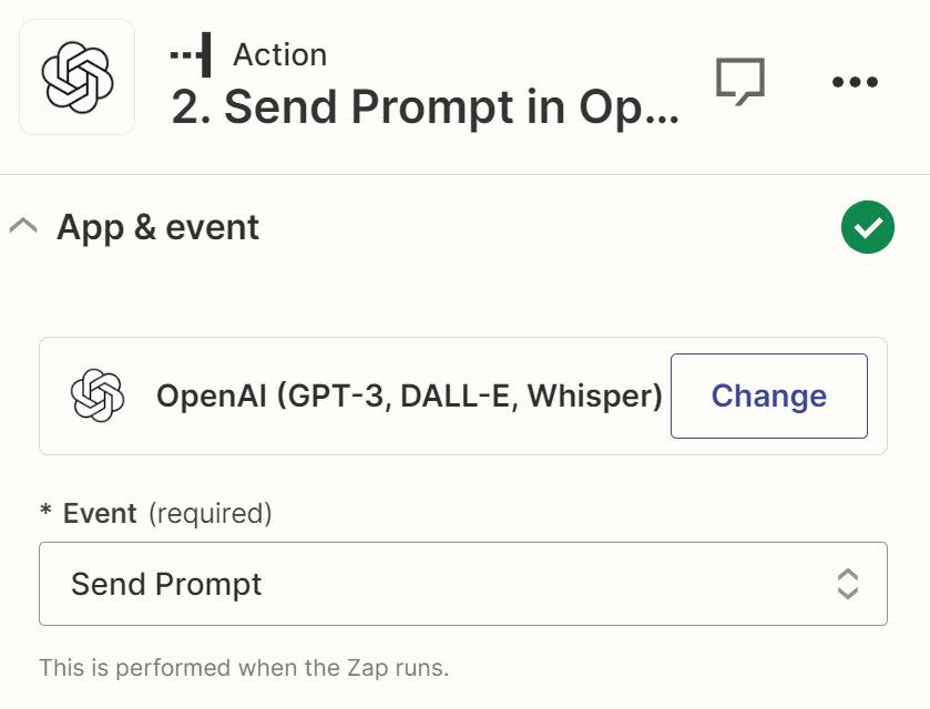 An action step in the Zap editor with OpenAI selected for the action app and Send Prompt selected for the action event.