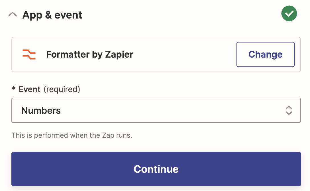 An action in the Zap editor with Formatter selected for the aaction app and Numbers selected for the action event.