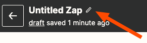 An orange arrow pointing the a small pencil icon next to the title of a Zap.