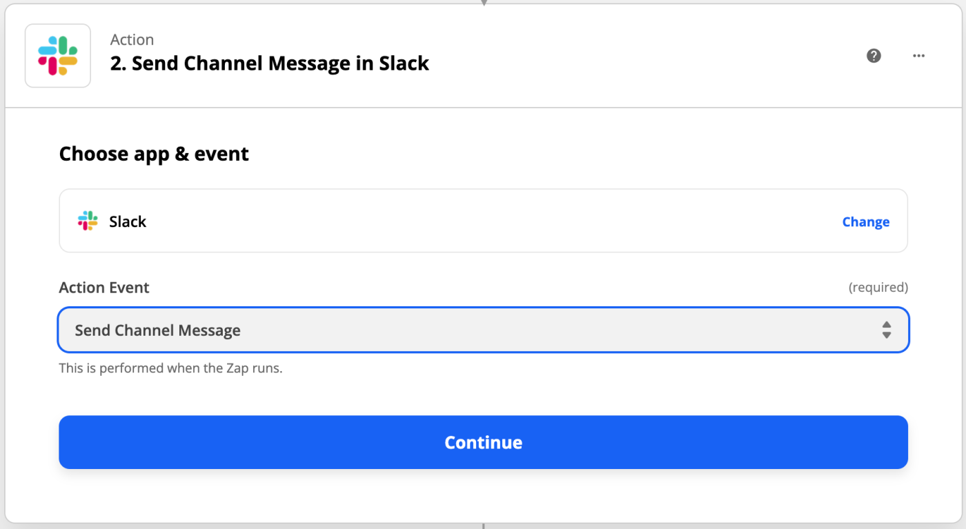 The Slack app icon next to the text "Send Channel Message in Slack" with a blue button labeled "Continue" below.