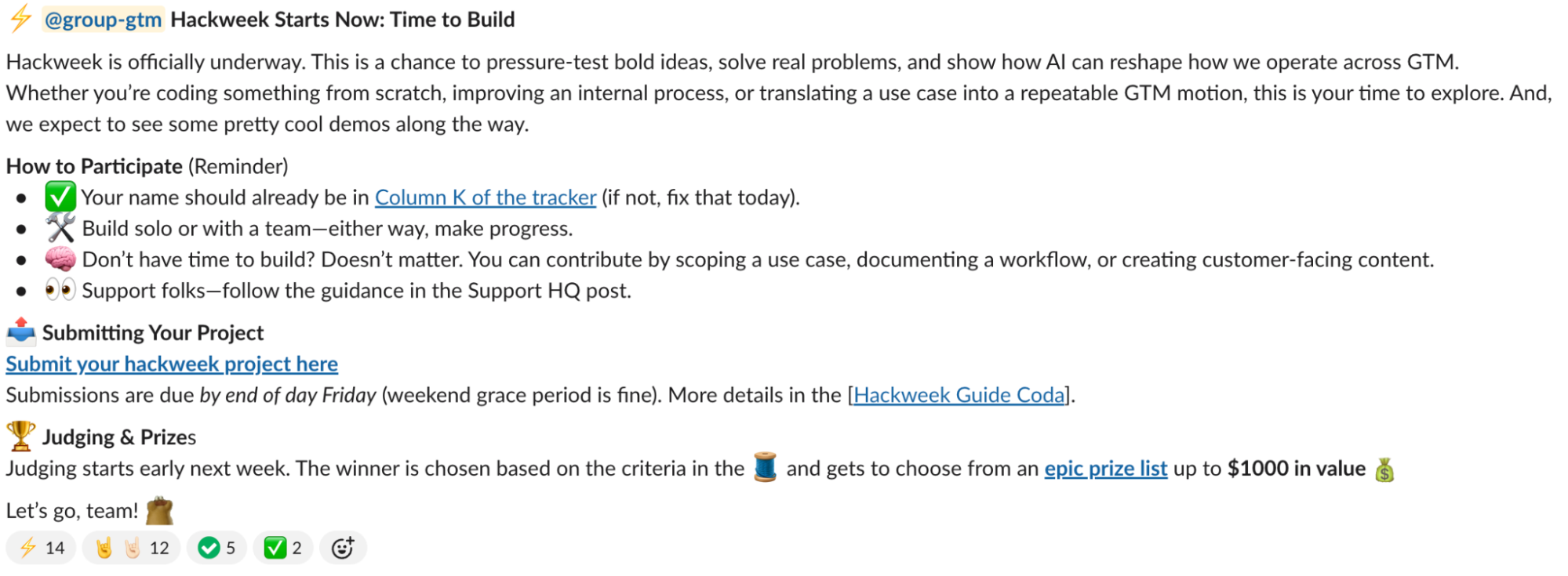 A Slack message detailing an ongoing AI hackweek for the GTM org.