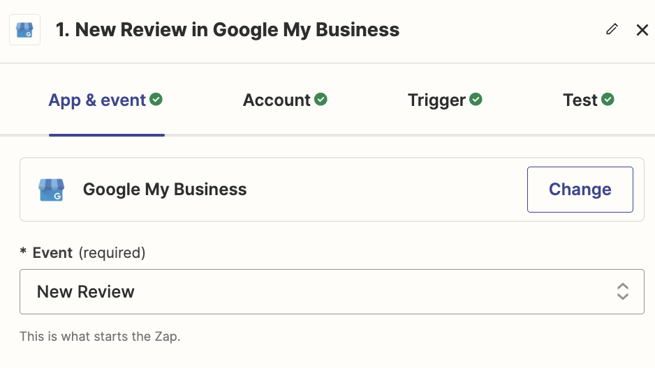 A trigger step in the Zap editor with Google My Business selected for the trigger app and New Review selected for the trigger event.