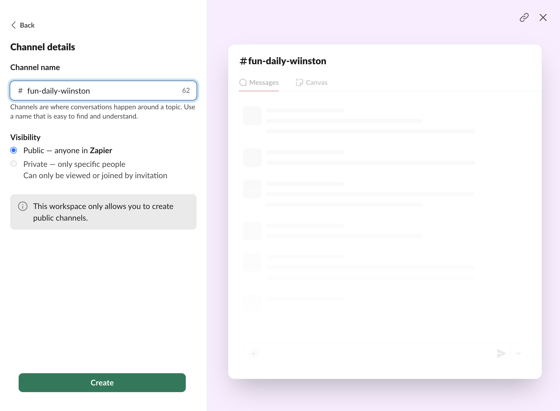 Popup in Slack where you can set a new channel name and visibility. 