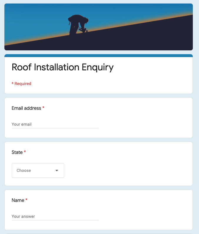 Roof installation inquiry Google Form with fields for email, state, and name.