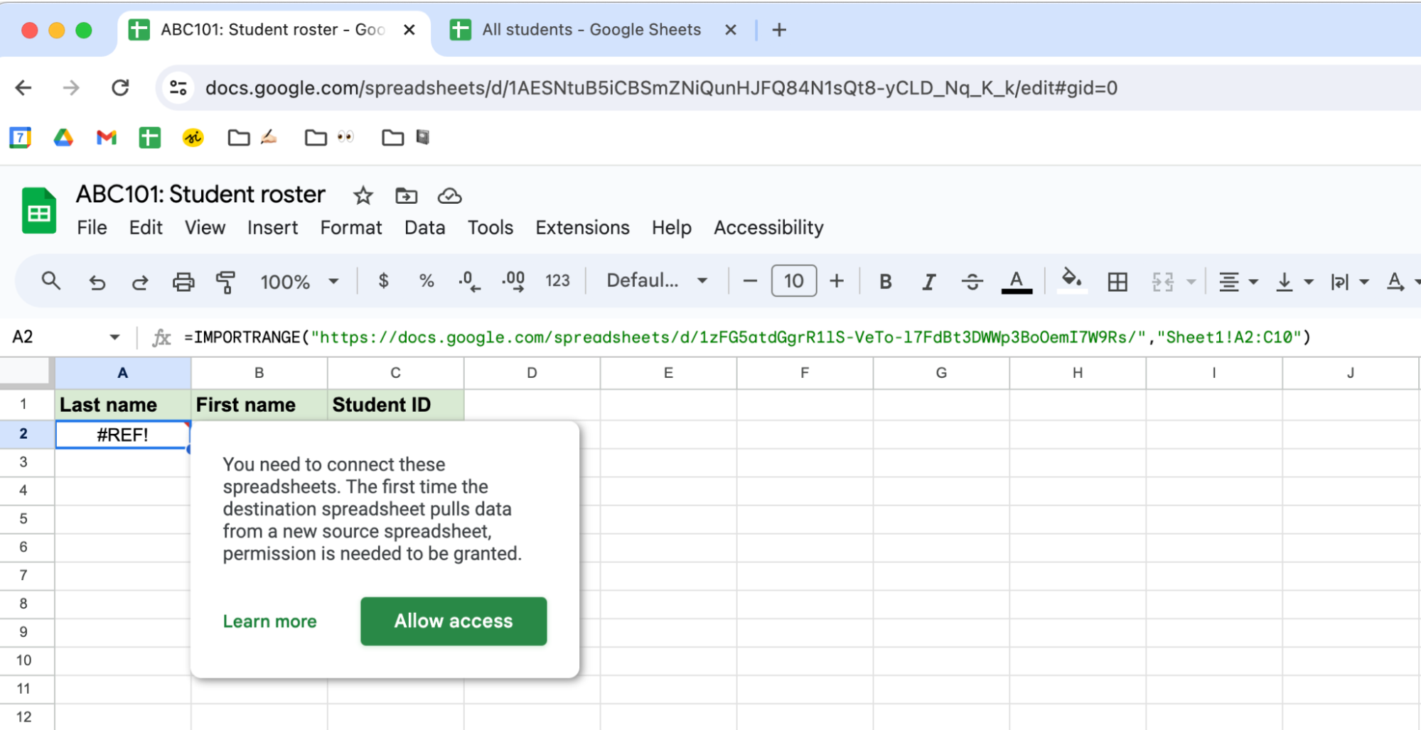 Mensaje de error en la celda A2 de la hoja de cálculo de la lista de estudiantes ABC101 en Google Hojas de cálculo con un cuadro de diálogo que solicita acceso a la hoja de cálculo de origen.