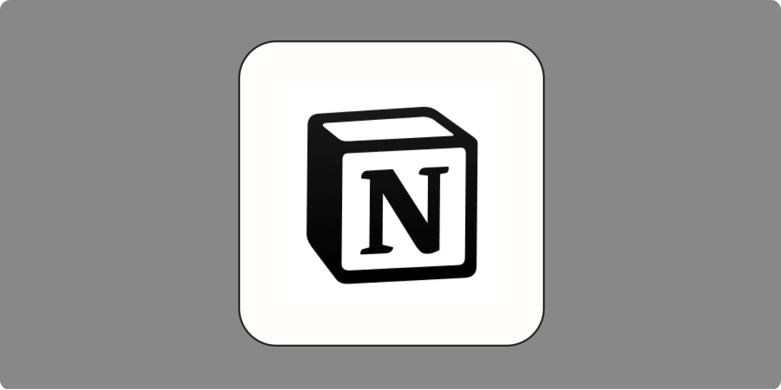 Hero image for Notion app tips with the Notion logo on a gray background