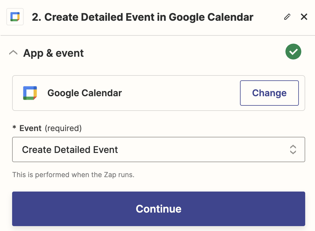 An action step in the Zap editor with Google Calendar selected for the action app and Create Detailed Event selected for the action event.