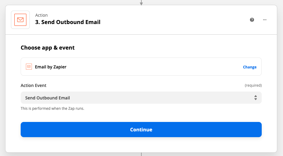 Action set-up: Send Outbound Email: Choose app & event: Email by Zapier