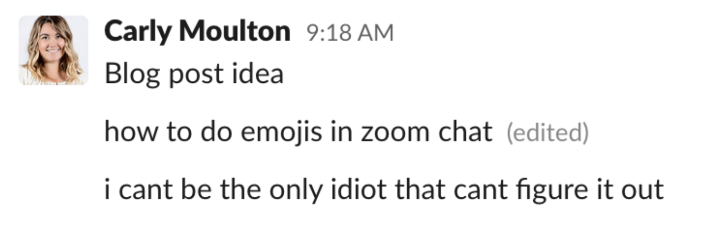 A chat from Carly asking how to use emoji in Zoom chat