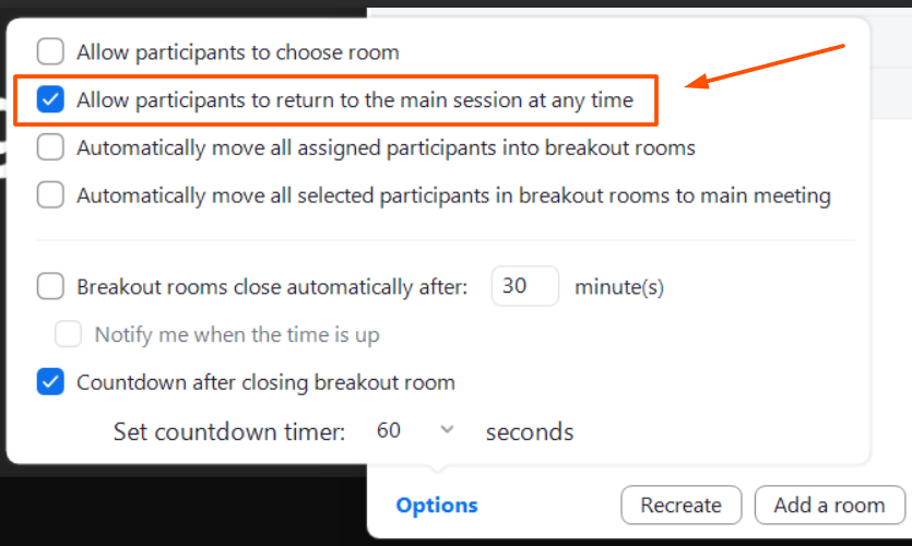 Screenshot of a window in Zoom highlighting a box you can check to allow participants to return to the main meeting session at any time