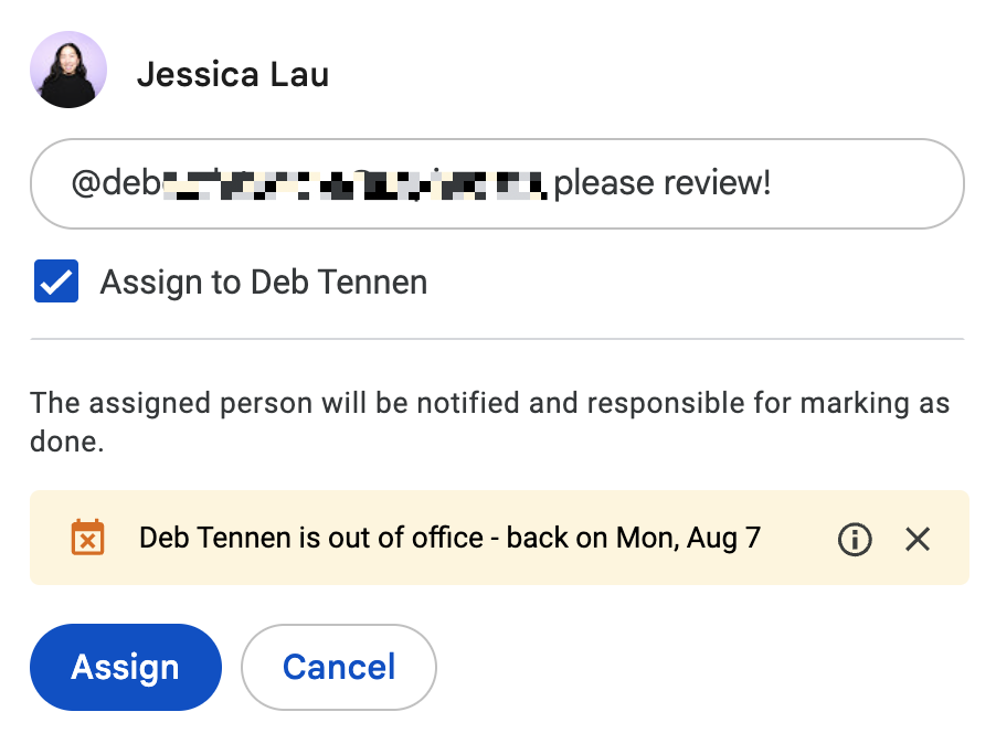 Comment in Google Docs, which is assigned to Deb Tennen. The comment also has a notice that reads, "Deb Tennen is out of office - back on August 7."