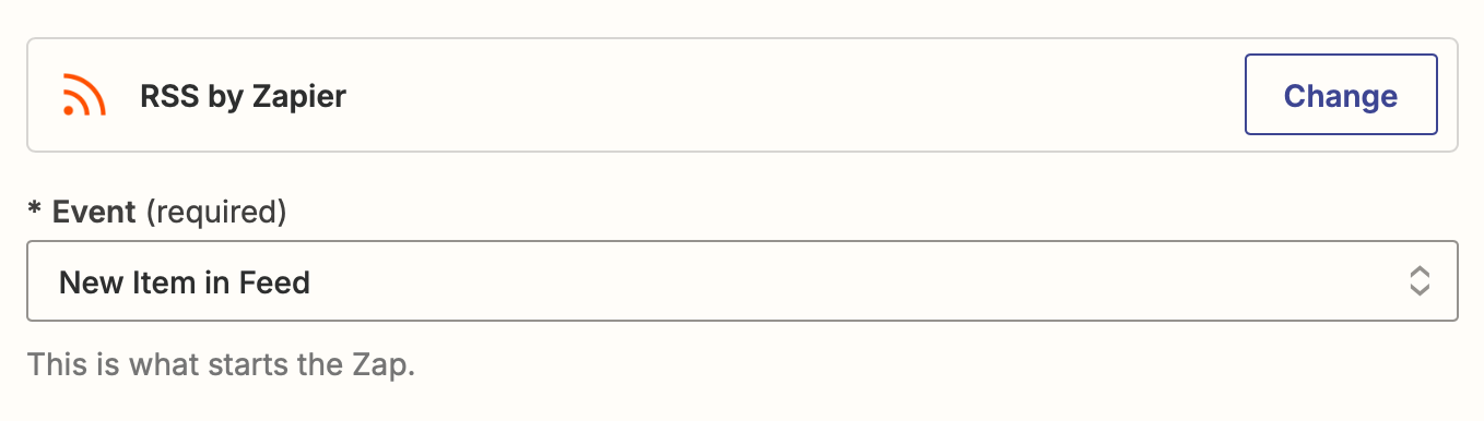 A trigger step in the Zap editor with RSS by Zapier selected for the trigger app and New Item in Feed selected for the trigger event.