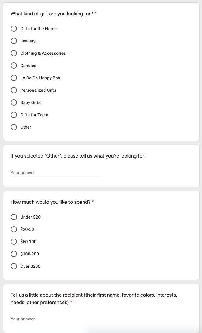The Google Form that La De Da sends out to ask people what kind of gift they