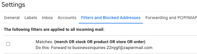 The Filters tab in Gmail's settings. The forwarding filter appears as a filter.