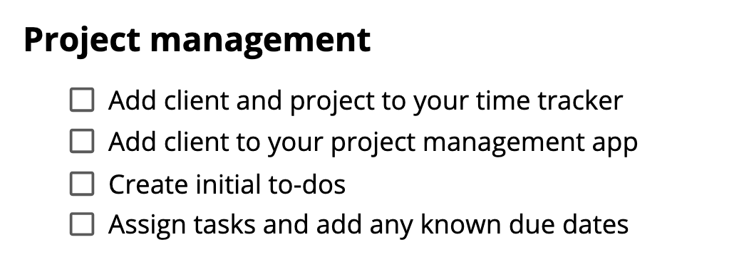 The project management steps from the checklist