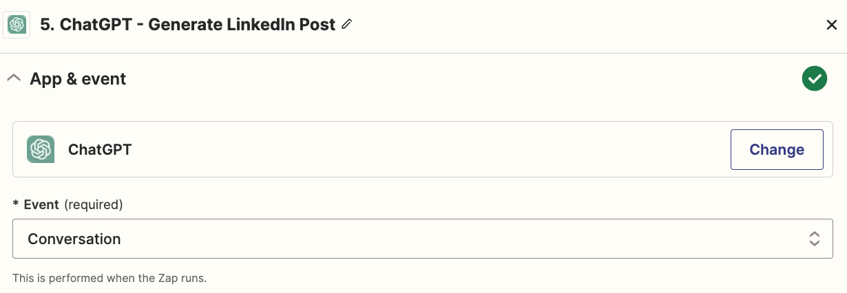 An action step in the Zap editor with ChatGPT selected for the action app and Conversation selected for the action event.