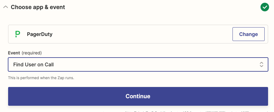 Selecting the action in the Zap editor. PagerDuty is the action app and Find User on Call is the action event. 