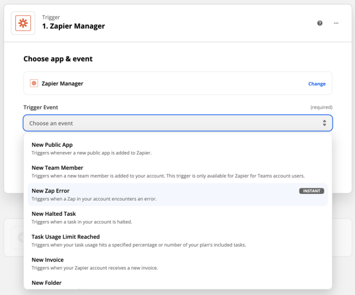A screenshot of the Zapier editor, choosing a Zapier Manager trigger. The events shown include New Public App, New Team Member, New Zap Error, New Halted Task, Task Usage Limit Reached, New Invoice, and New Folder.