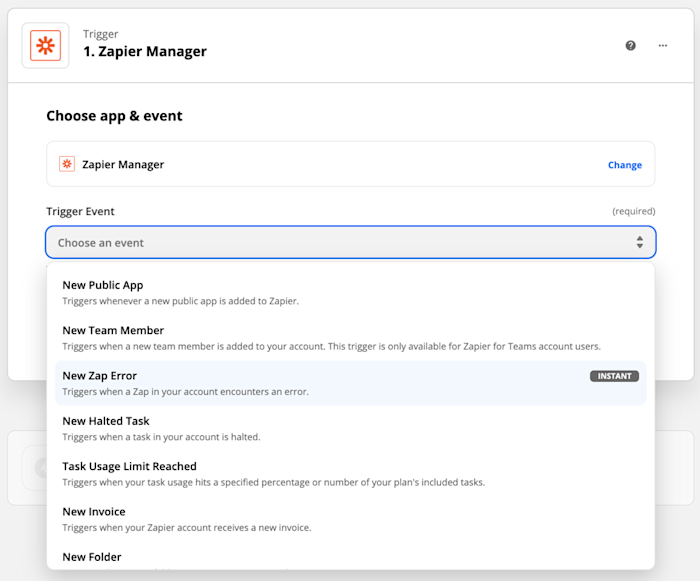 A screenshot of the Zapier editor, choosing a Zapier Manager trigger. The events shown include New Public App, New Team Member, New Zap Error, New Halted Task, Task Usage Limit Reached, New Invoice, and New Folder.