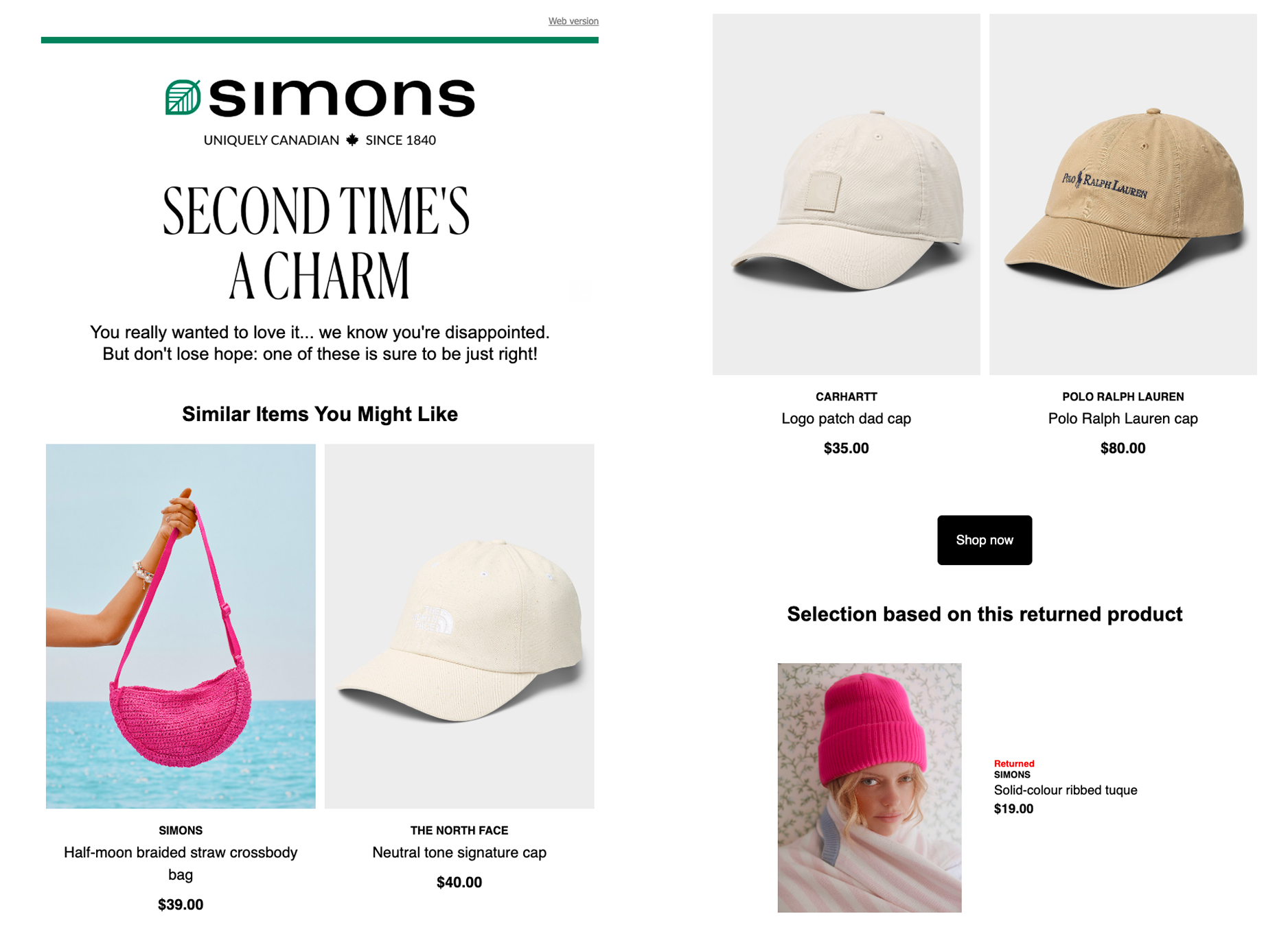 Email segmentation idea from Simons. The message includes product recommendations, including a purse and baseball caps, based on an item returned by the customer.