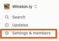 Click on "Settings & members" in the left-hand menu in your Notion workspace.