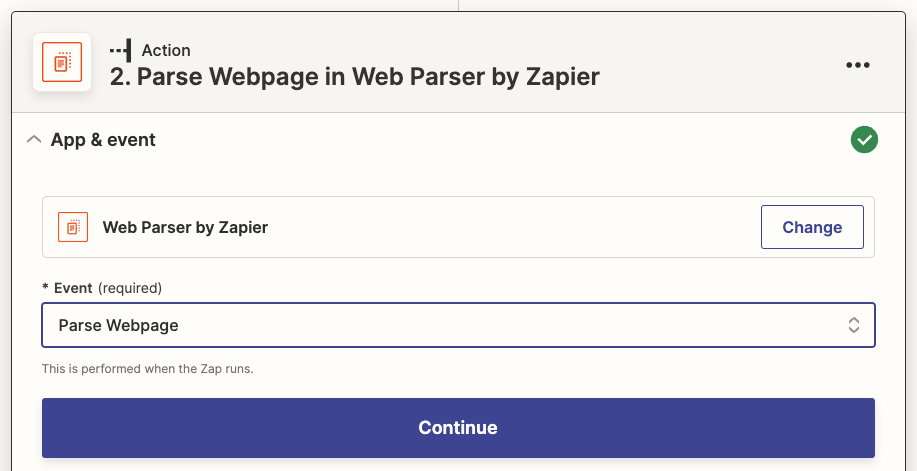 An action step in the Zap editor with Web Parser by Zapier selected as the action app and Parse webpage as the action event.