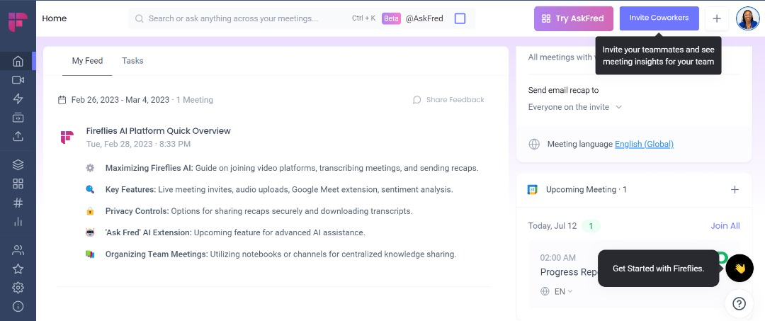 A dashboard in Fireflies showing a sidebar, feed, search bar, upcoming meetings, and other features