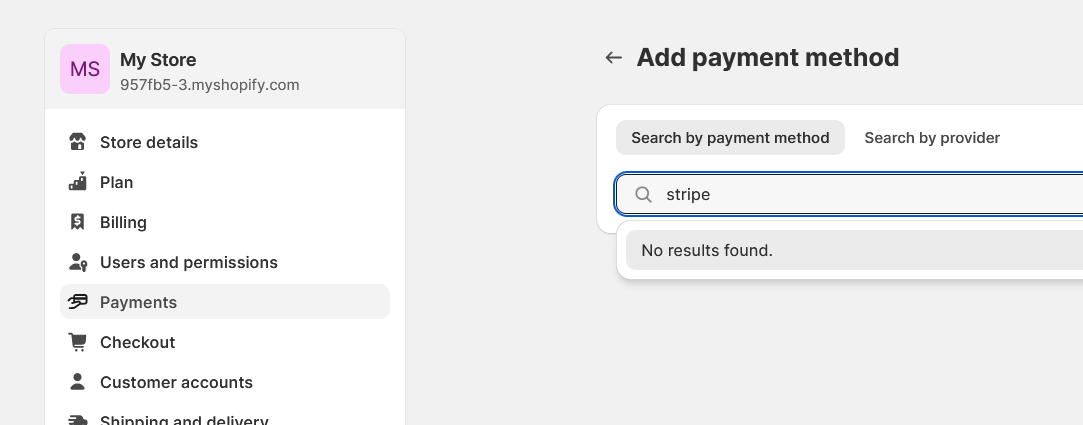 Screenshot of the "Add payment method" window showing a search bar with "Stripe" typed in and a pop-up line that says "No results found"