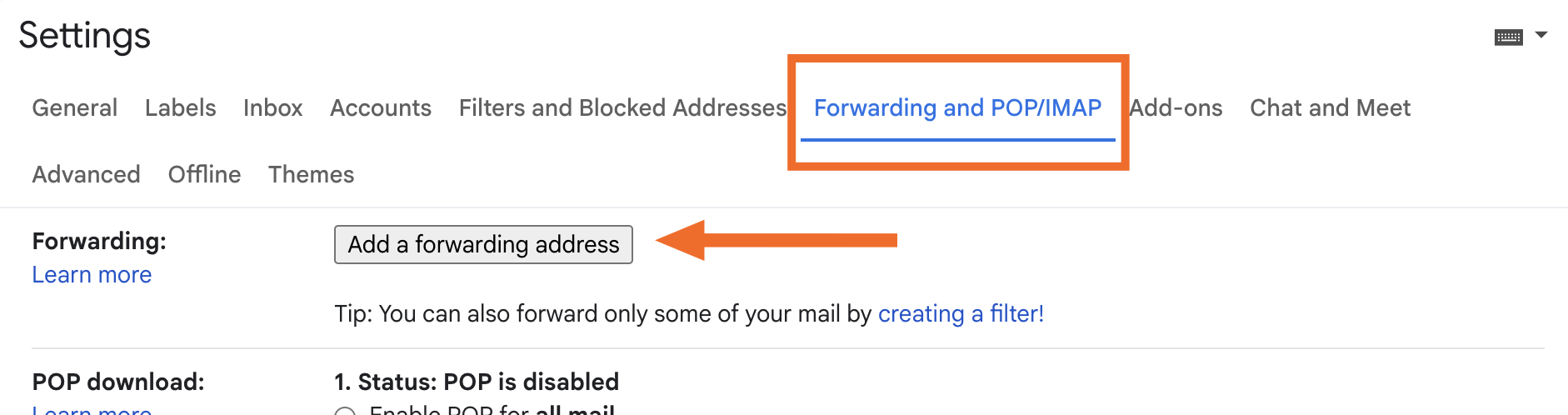 Gmail settings showing Forwarding and POP/IMAP tab with Add a forwarding address button highlighted