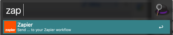 Type in "zap" in your Alfred search pane and hit the space bar.