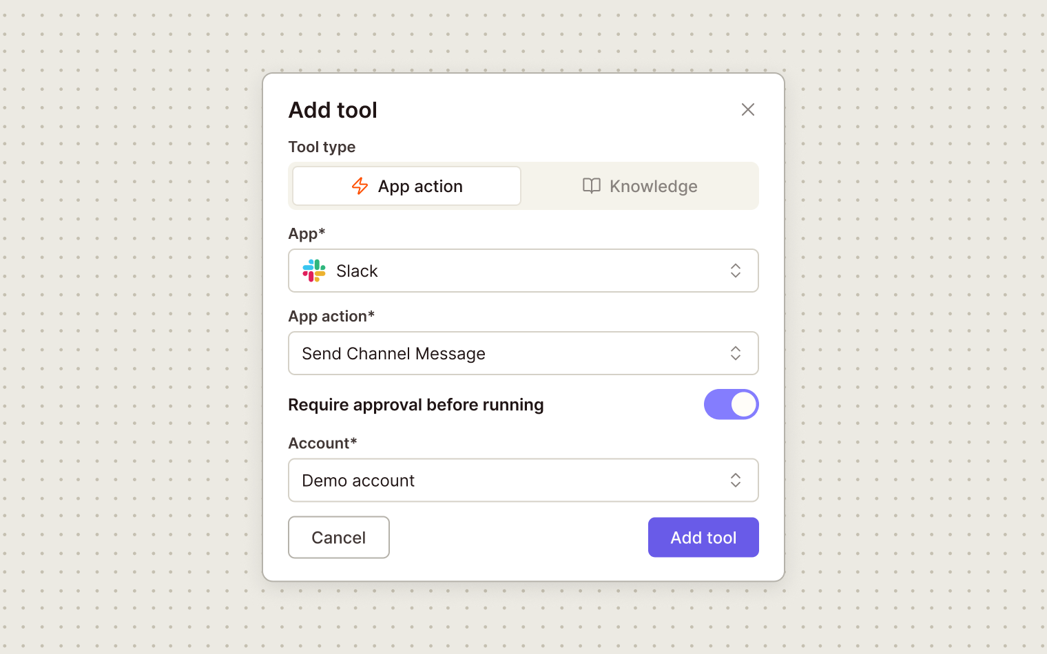Illustration of the Add tool dialog with App action selected, Slack as the app, Send Channel Message as the action, Require approval before running switched on, Demo account, and Cancel and Add tool buttons.
