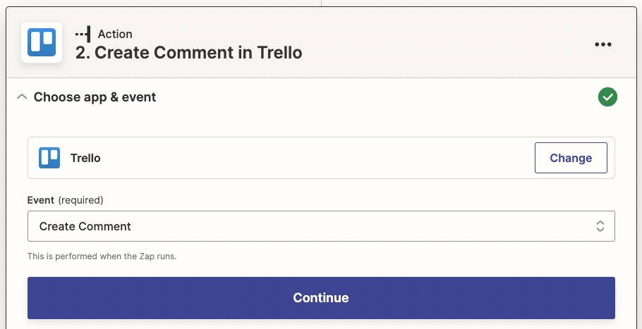 A Trello action step in a Zap with Trello selected for the action app and Create Content for the action event.