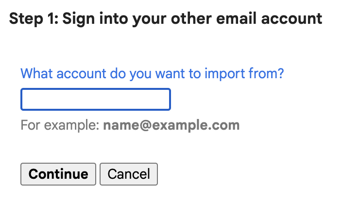 Sign in to your other email account to import email to your new Gmail inbox.