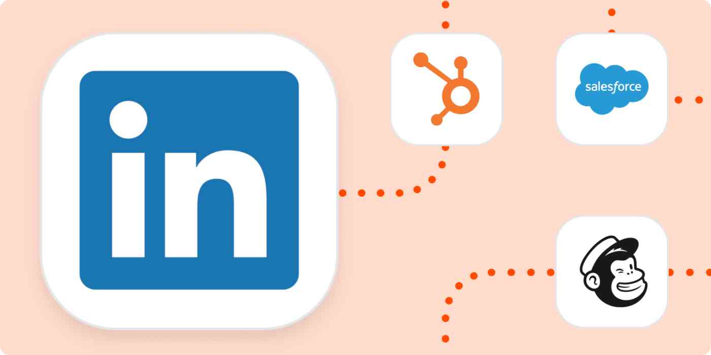 The logos for LInkedIn, HubSpot, Salesforce, and Mailchimp.