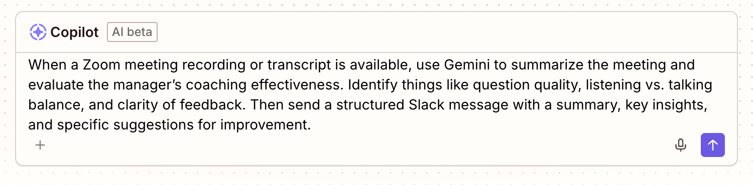 A Zapier Copilot prompt to build a workflow using Zoom, Gemini, and Slack