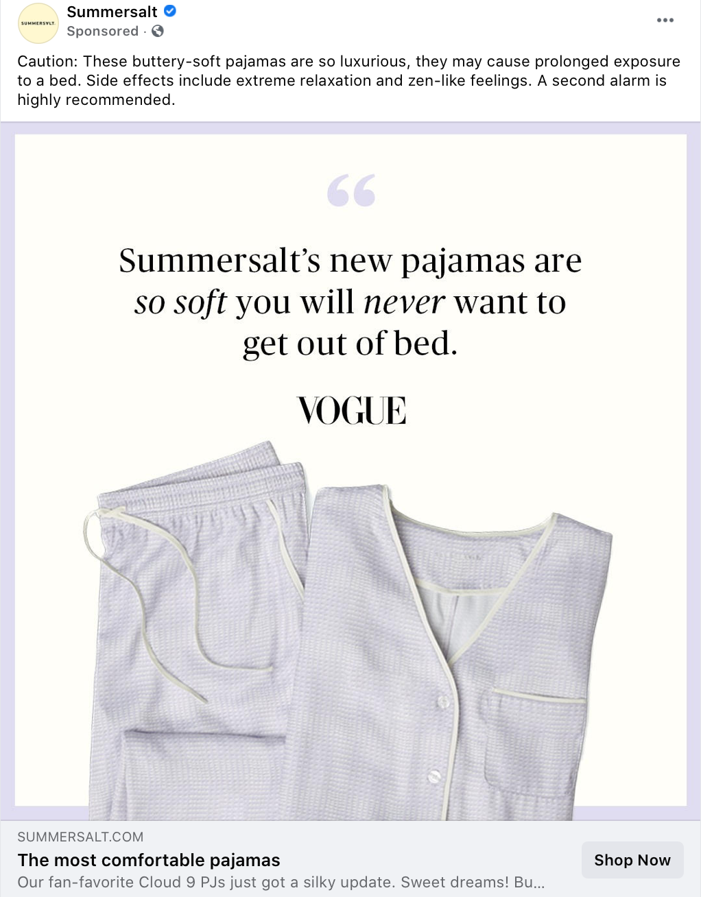 A Facebook ad for pajamas that starts with: "Caution: These buttery-soft pajamas are so luxurious, they may cause prolonged exposure to a bed."