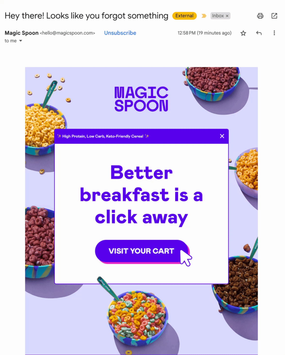 Abandoned cart email marketing example from the high-protein cereal company Magic Spoon.