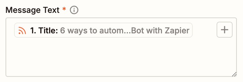 The Message Text field with the title from an RSS feed added to the field.