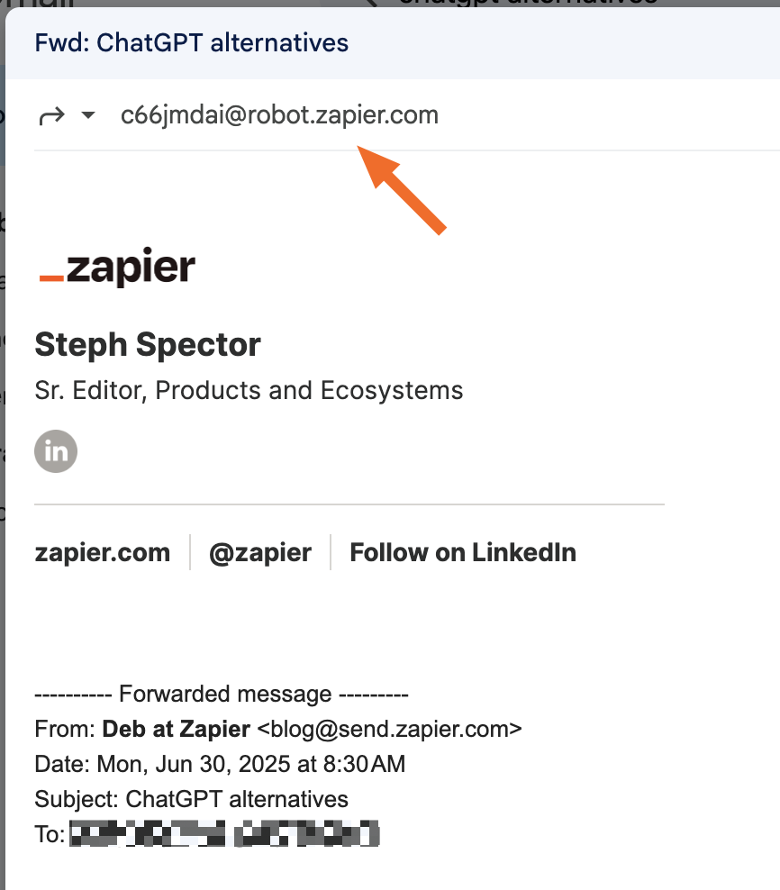 In the "To:" line of the forwarded email is the address "2grb3sdr@robot.zapier.com"