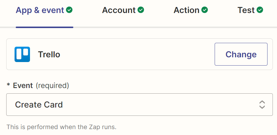 An action step in the Zap editor with Trello selected for the action app and Create Card selected for the action event.