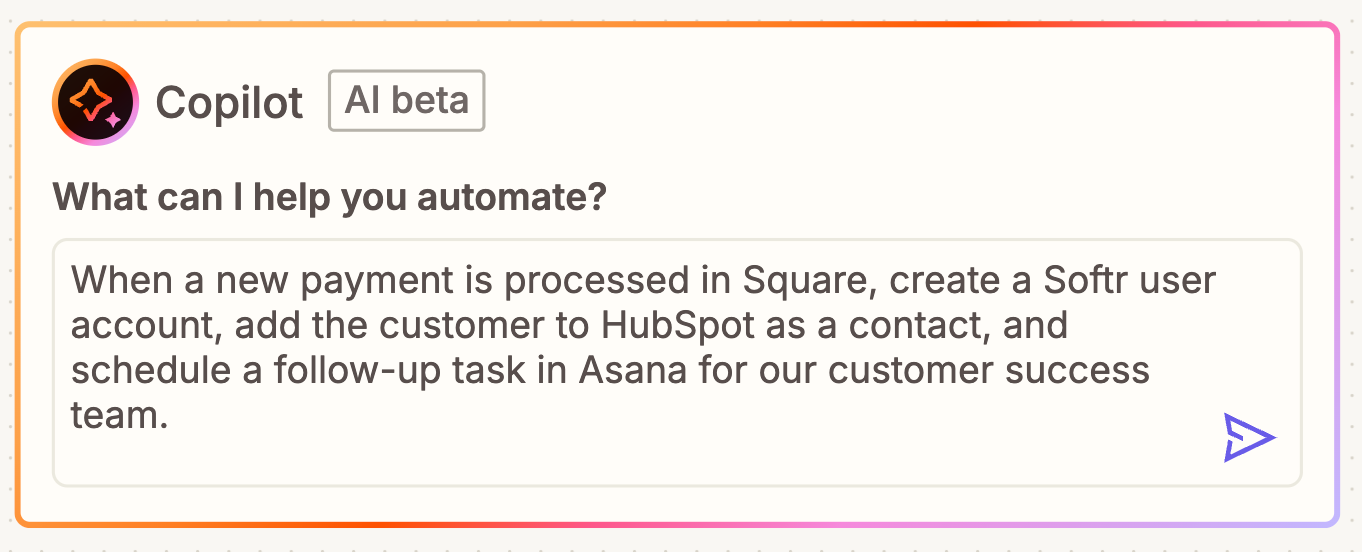 A text field with instructions for Copilot to build an automated workflow that uses Softr and other apps