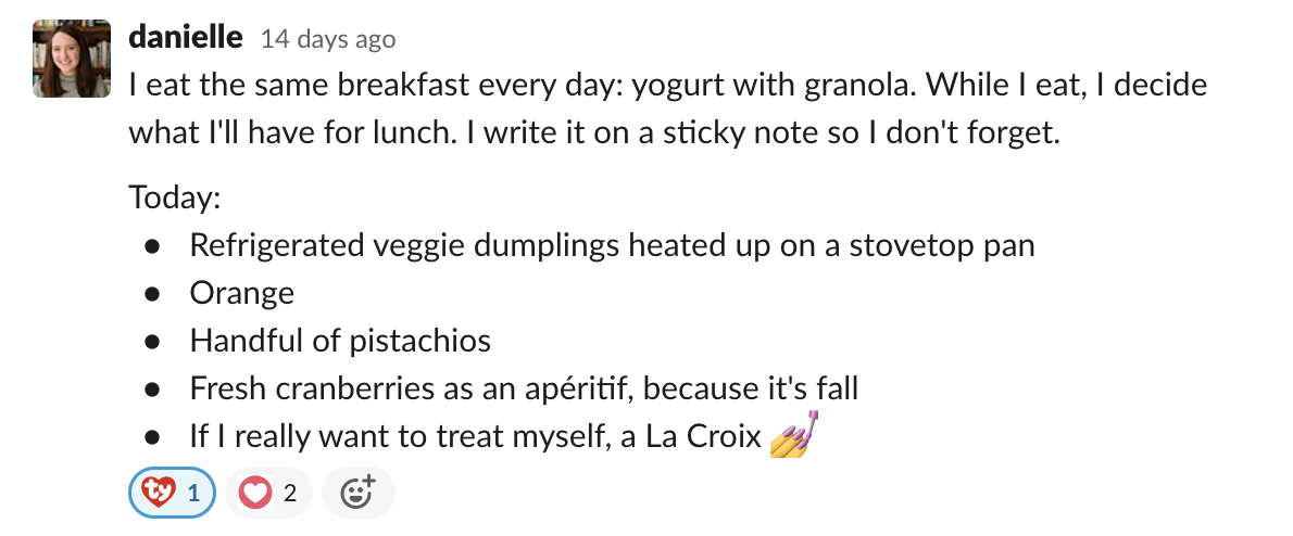 Slack post about WFH lunch about eating a variety of foods every day