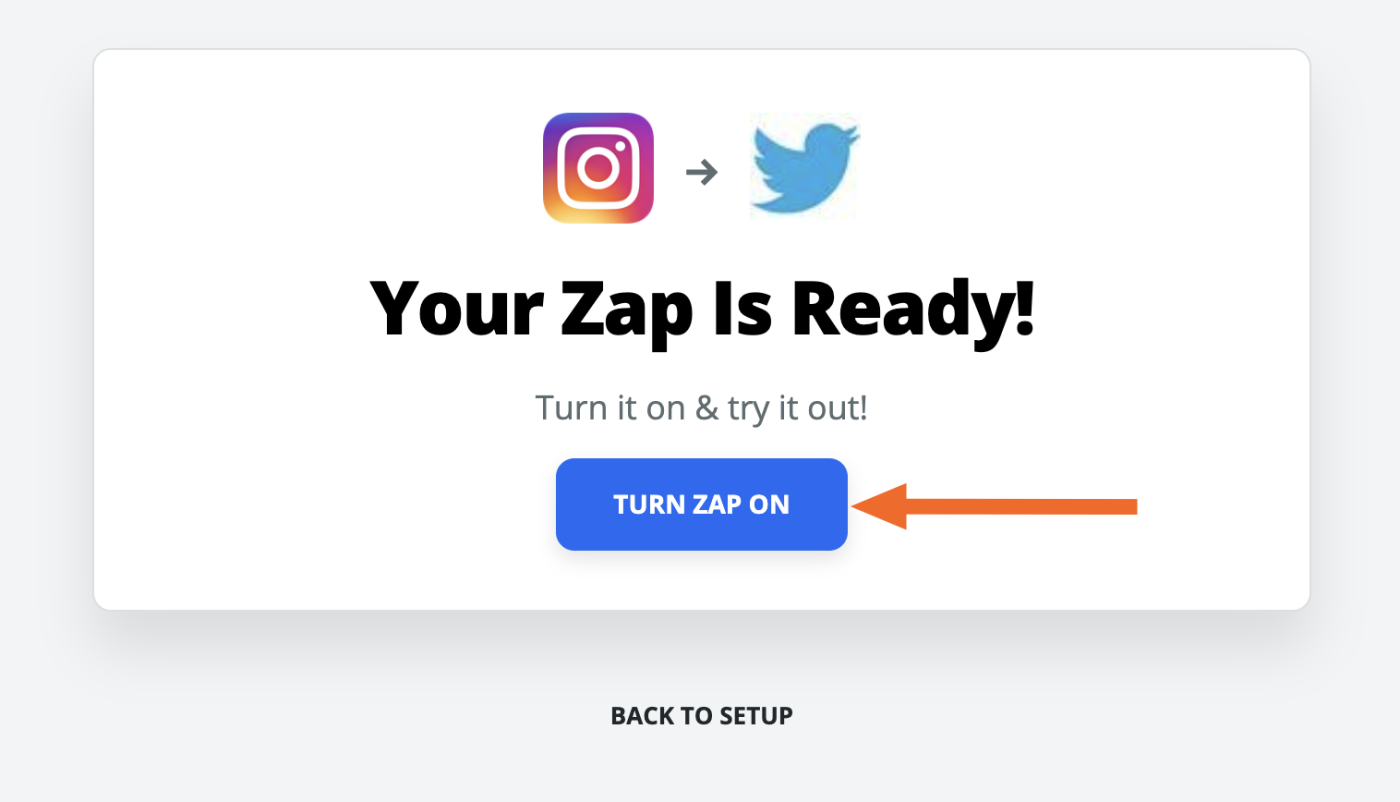 Turn on your Zap